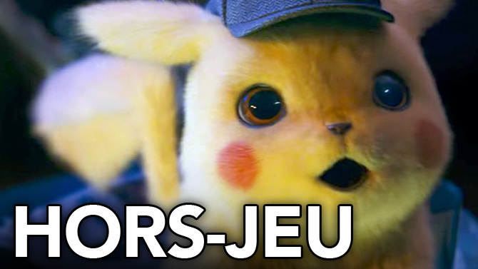 HORS-JEU : Traz a mené l'enquête avec Detective Pikachu, son avis attendri