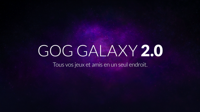 GOG Galaxy 2.0 presse le pas sur l'unification, car l'amitié n'attend pas