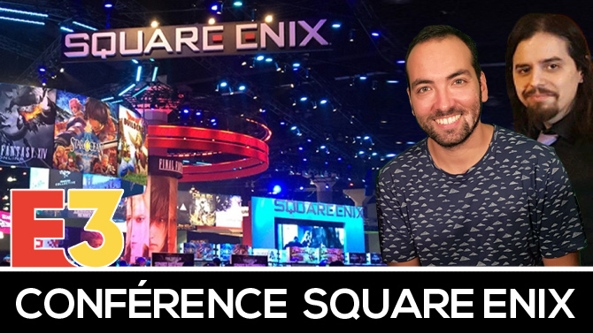 E3 2019 : Revivez la conférence Square Enix (Replay)