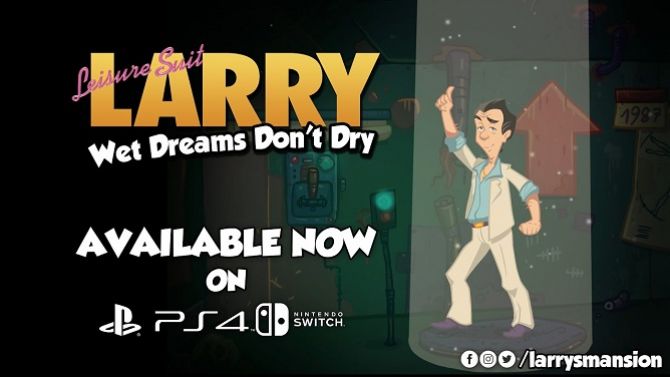 Leisure Sweet Larry Wet Dreams Don't Cry se lance sur PS4 et Switch