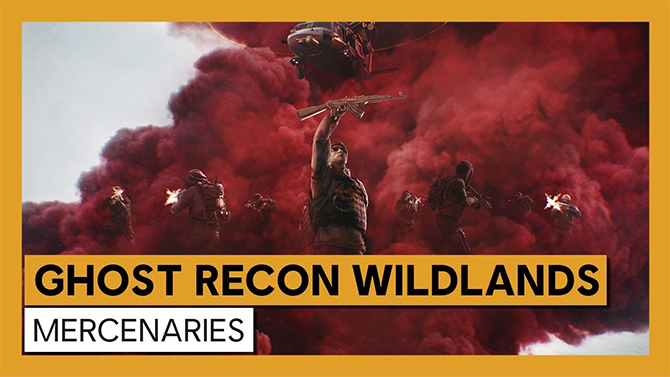 Ghost Recon Wildlands annonce l'arrivée du mode Mercenaires en vidéo