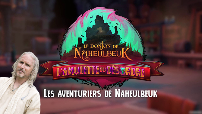 Le Donjon de Naheulbeuk dévoile sa fenêtre de sortie en vidéo, c'est pas faux