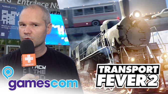 Gamescom 2019 : On a joué à Transport Fever 2, et il nous a littéralement transportés