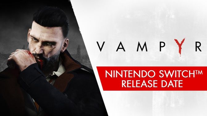 Vampyr va croquer dans la Switch au mois d'octobre, première vidéo
