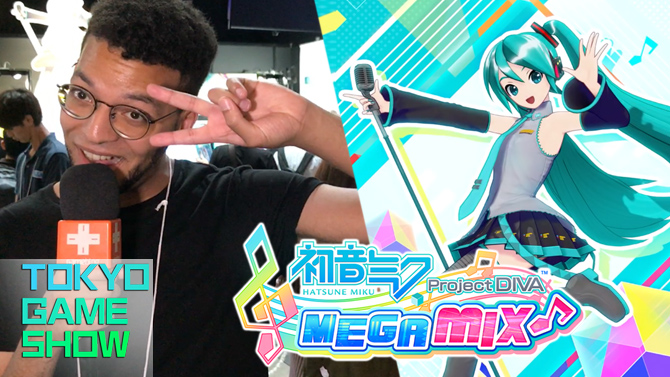 TGS 2019 : Rudy a joué à Hatsune Miku Project DIVA Mega Mix, la nouvelle diva du dancing ?