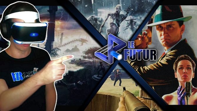 VR Le Futur #62 : Retour sur le State of Play et Oculus Connect, Essai L.A. Noire VR + l'actu de la semaine !