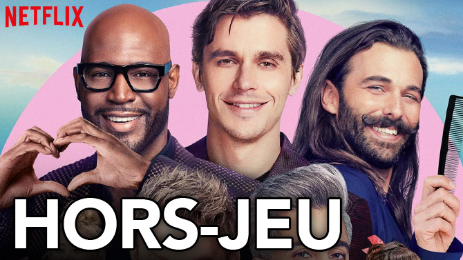 HORS-JEU : Romain a regardé Queer Eye Bienvenue au Japon, et il en est tout retourné