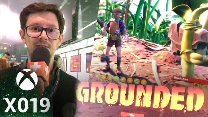 X019 : Plume s'est fait tout petit pour jouer à Grounded, le nouveau jeu d'Obsidian