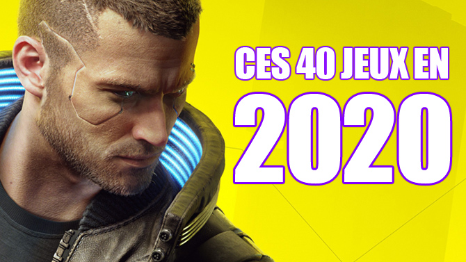 Ces 40 jeux en 2020 : Nos calendrier et Gameclip qui donnent sacrément envie