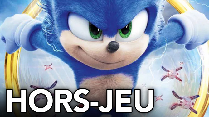 HORS-JEU : Romain a vu Sonic le Film, le hérisson de Sega au top sur grand écran ?