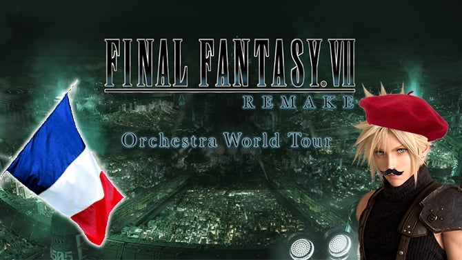 Final Fantasy VII Remake : La tournée de concerts symphoniques passera finalement par Paris