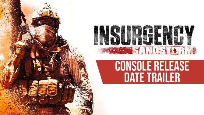 Pax East : Insurgency Sandstorm se trouve une date sur PS4 et Xbox One