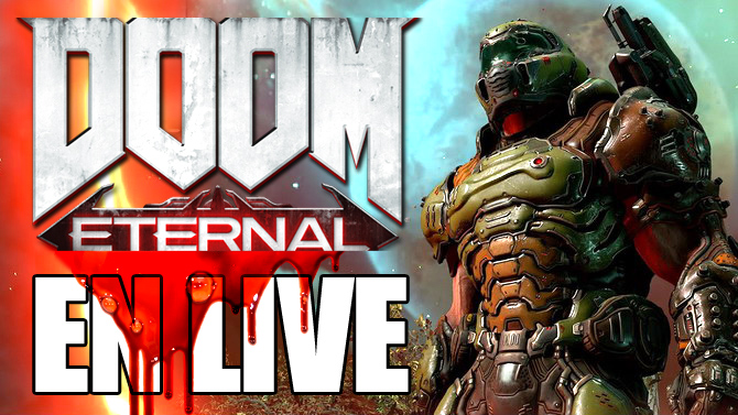 #GameblogLIVE : On part découvrir l'ENFER de DOOM Eternal (REPLAY)