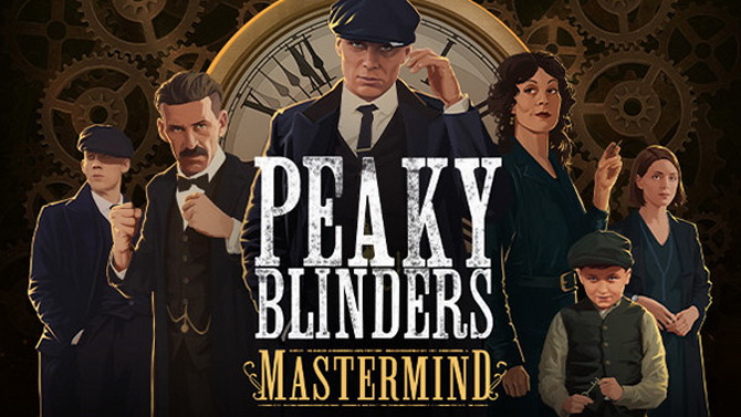 Peaky Blinders Mastermind : L'adaptation de la série se dévoile