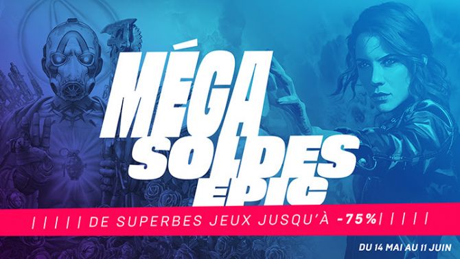 MEGA Soldes Epic du 14 mai au 18 juin 2020 : Des offres à la pelle et un GROS jeu gratuit chaque semaine