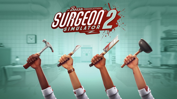 PC Gaming Show : Surgeon Simulator 2 entre au bloc et se précommande