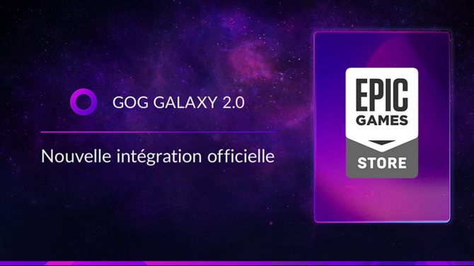 Epic Games Store intègre maintenant GOG Galaxy 2.0