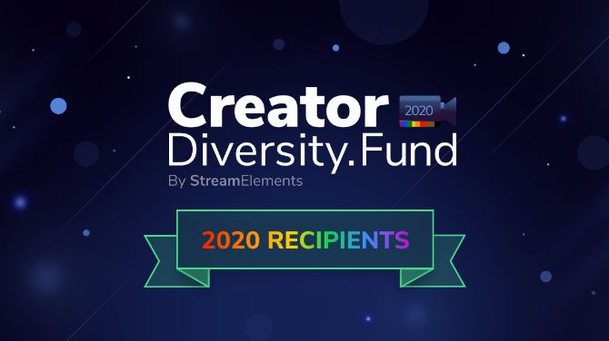 StreamElements nomme les streamers sélectionnés pour un fonds de 100 000$ pour encourager la diversité