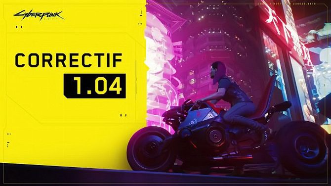 Cyberpunk 2077 : Le patch 1.04 déployé sur PS4, PC et Xbox One, la liste de tous les correctifs (MAJ)