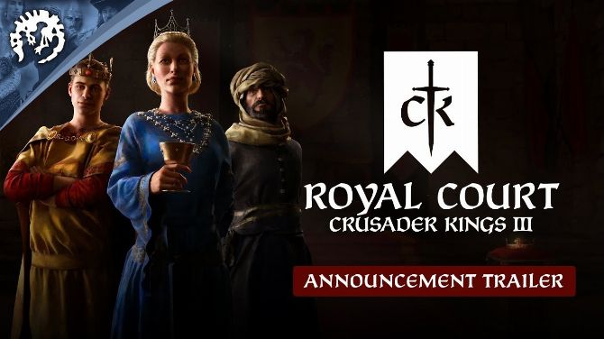 Paradox Interactive annonce Crusader Kings 3 Royal Court, une extension royale