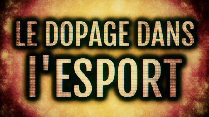 L'image du jour : Dopage dans l'eSport, sujet tabou sur un stupéfiant interdit en France