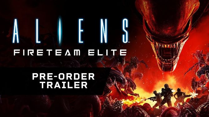 Aliens Fireteam Elite ouvre ses précommandes et se date en vidéo