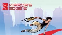 Une "petite équipe" bosse sur Mirror's Edge 2 !