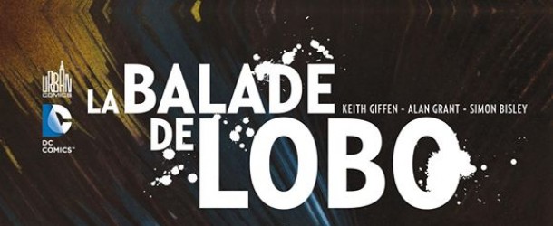 Lobo "La balade de Lobo"