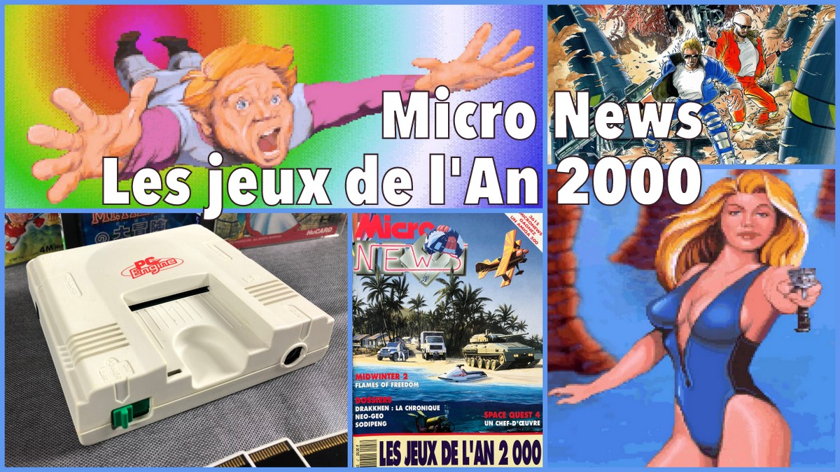 Micro News n°47 : Les jeux de l'An 2000 !