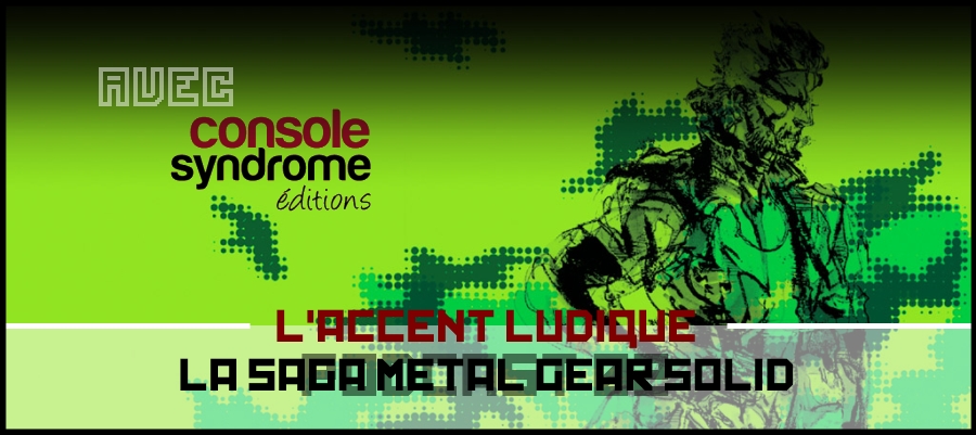 [ Podcast #02 ] La Saga Metal Gear Solid - Avec Console Syndrome
