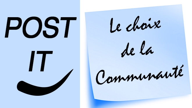 POST IT - Le Choix de la Communauté - 01/07/15