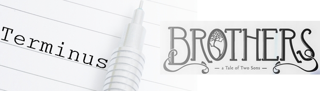 Terminus: Brothers: A Tale of Two Sons