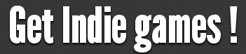 Encore une bonne idée pour les Indies ! [Ouvrez votre barre de Favoris]
