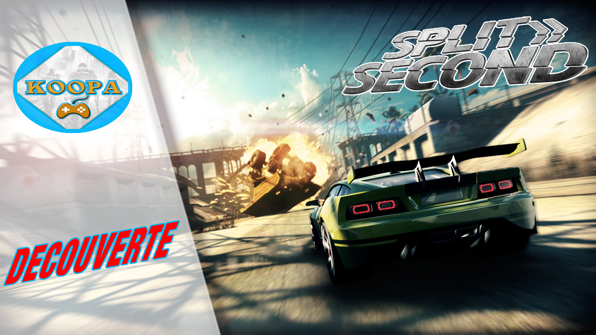 Split Second Velocity - On explose tout !!!