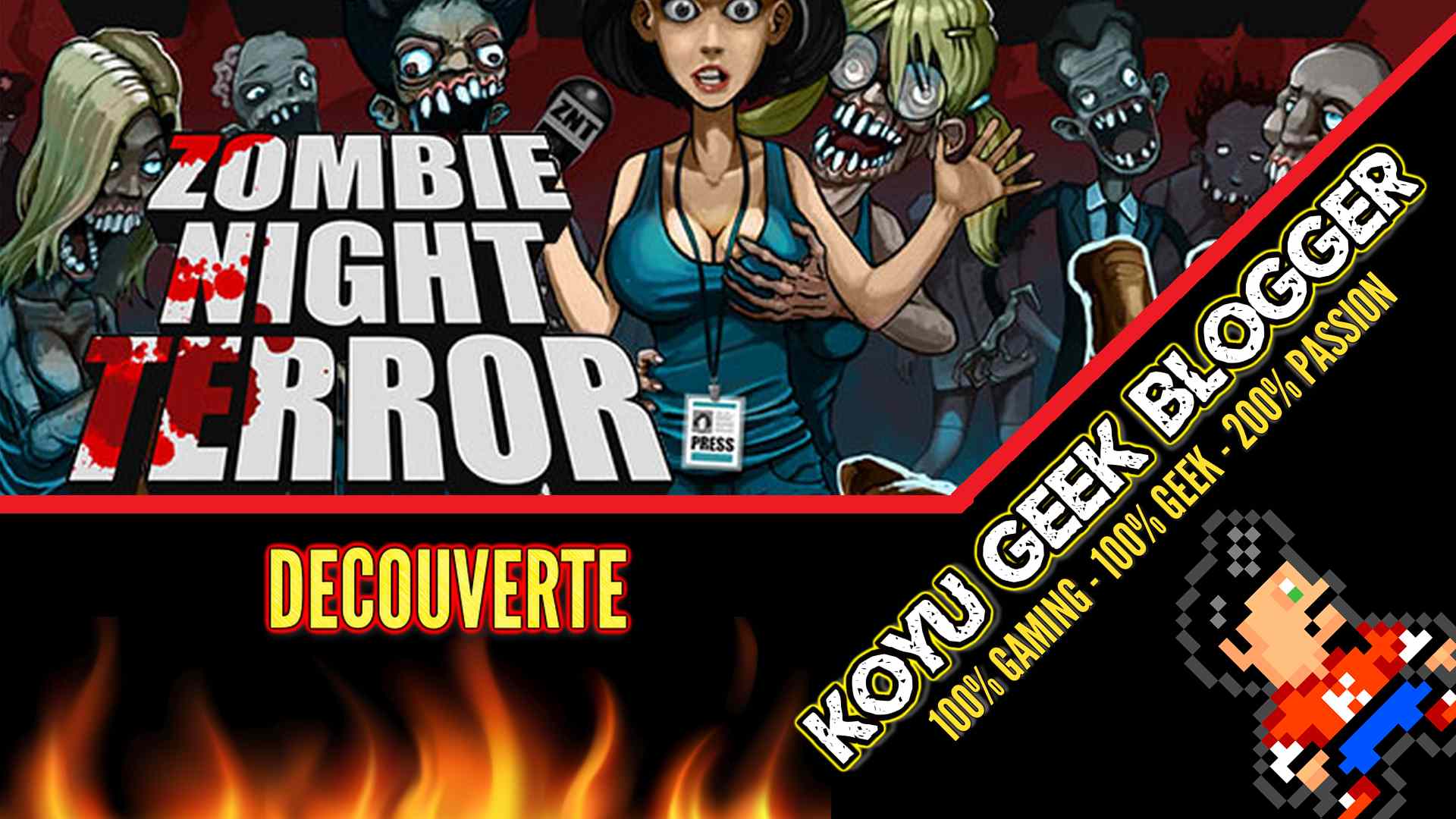 Zombies or not Zombies ?  Réponse dans la vidéo découverte de Zombie Night Terror !