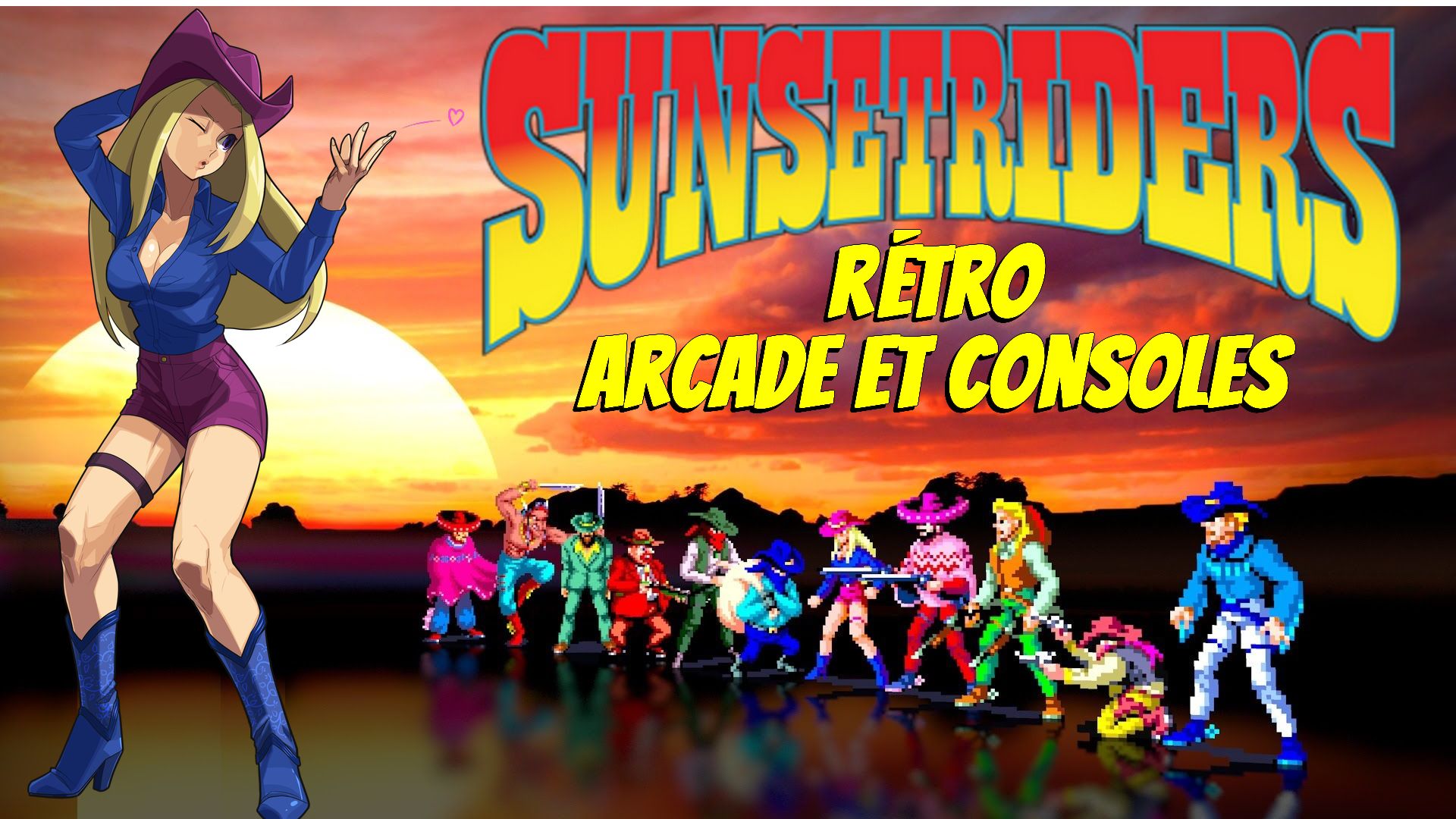 Retour sur SUNSET RIDERS, une pépite de l'ARCADE mais aussi sur CONSOLES de salon ! (Run 'N Gun) - VIDEO