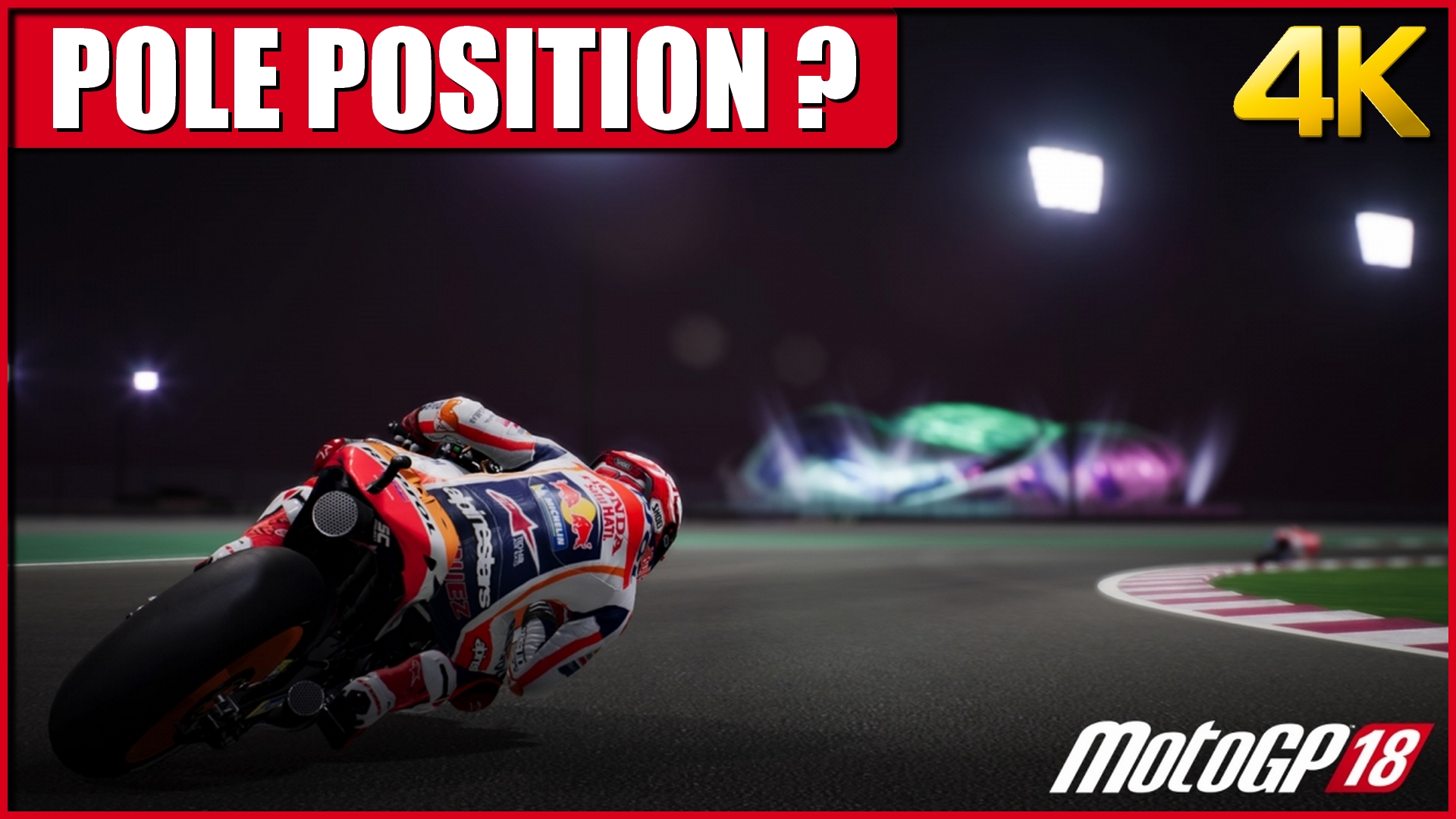 MotoGP 18 signe la pole position