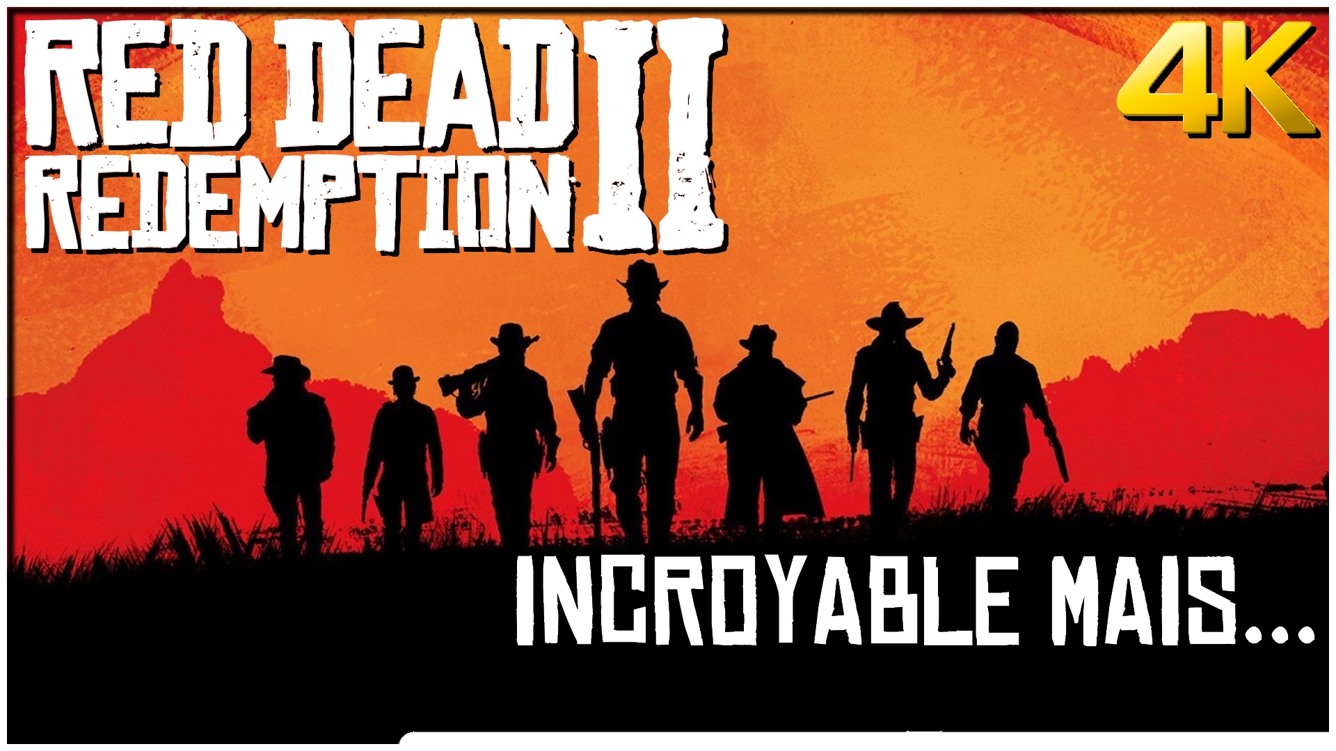 Red Dead Redemption II : Incroyable mais...