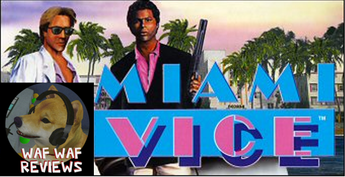 [Vidéo] Miami Vice, le chef d'oeuvre de Davilex, par Waf Waf Gaming !