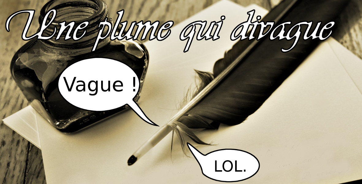 Une plume qui divague 2 - Coups de cœur / A couvert !