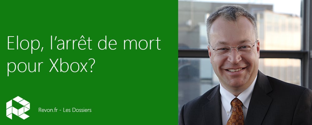 Elop, l'arrêt de mort pour Xbox?