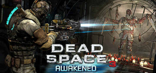 Dead Space 3 Awakened : Le DLC meilleur que le jeu ...