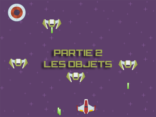 Créez votre premier jeu : Intergalactica Superstars 3000 (Partie 2)