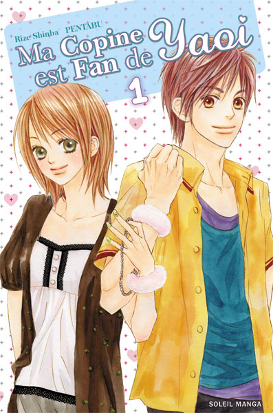 Critique : Ma copine est fan de Yaoi tome 1