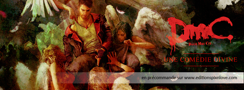 Réception de mon exemplaire de " DmC : une comédie divine " de Pix'n Love !
