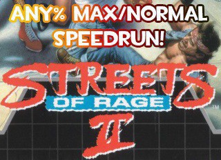 [Speedrun] Streets of Rage 2 : de l'amour, de la haine, et des punks peu amènes...