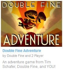 Double Fine Adventure (Double Fine)