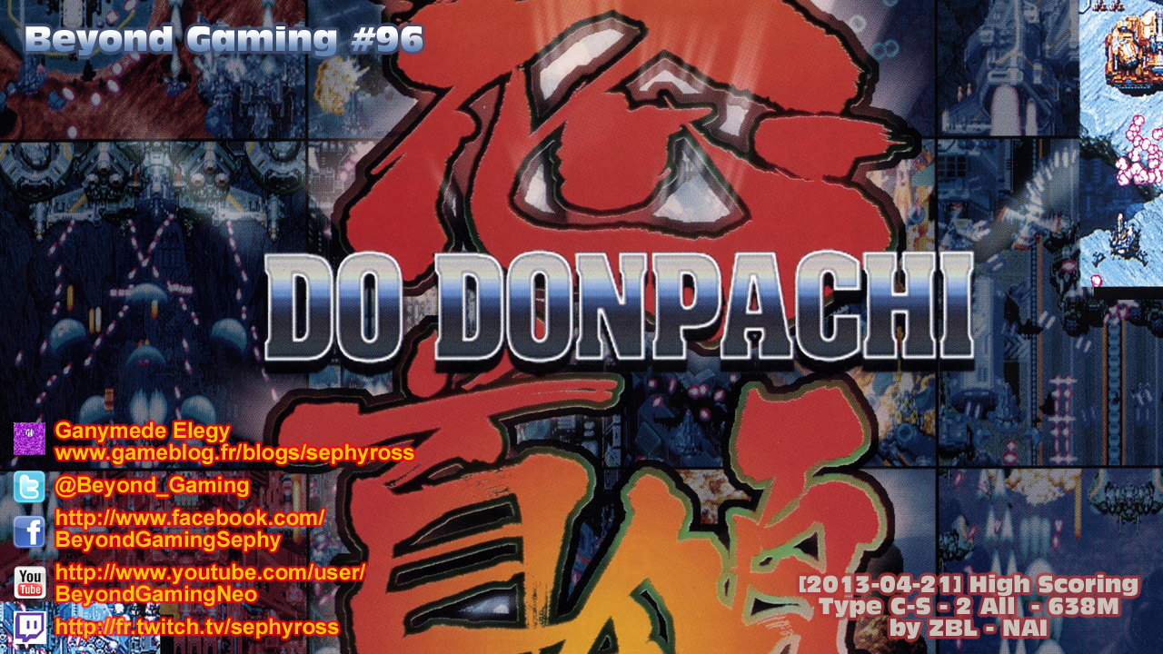 Beyond Gaming #96 DoDonPachi - Petite oui mais espiègle Maya !