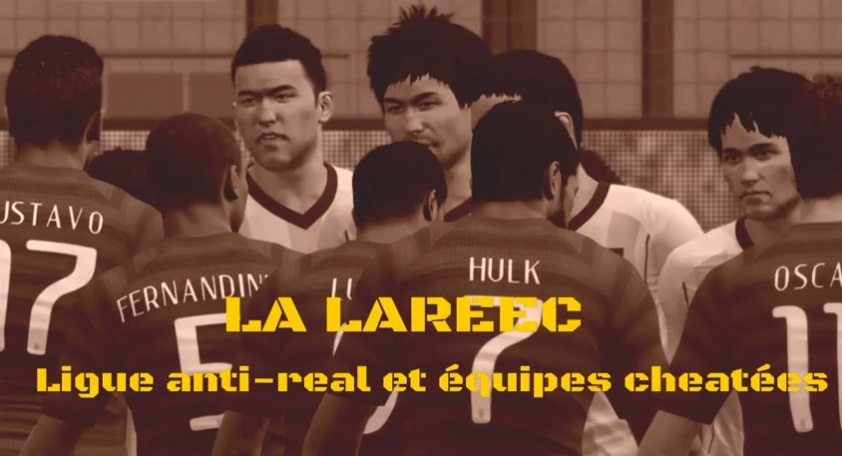 Les vidéos LAREEC de Chocobonplan sur PES 2015