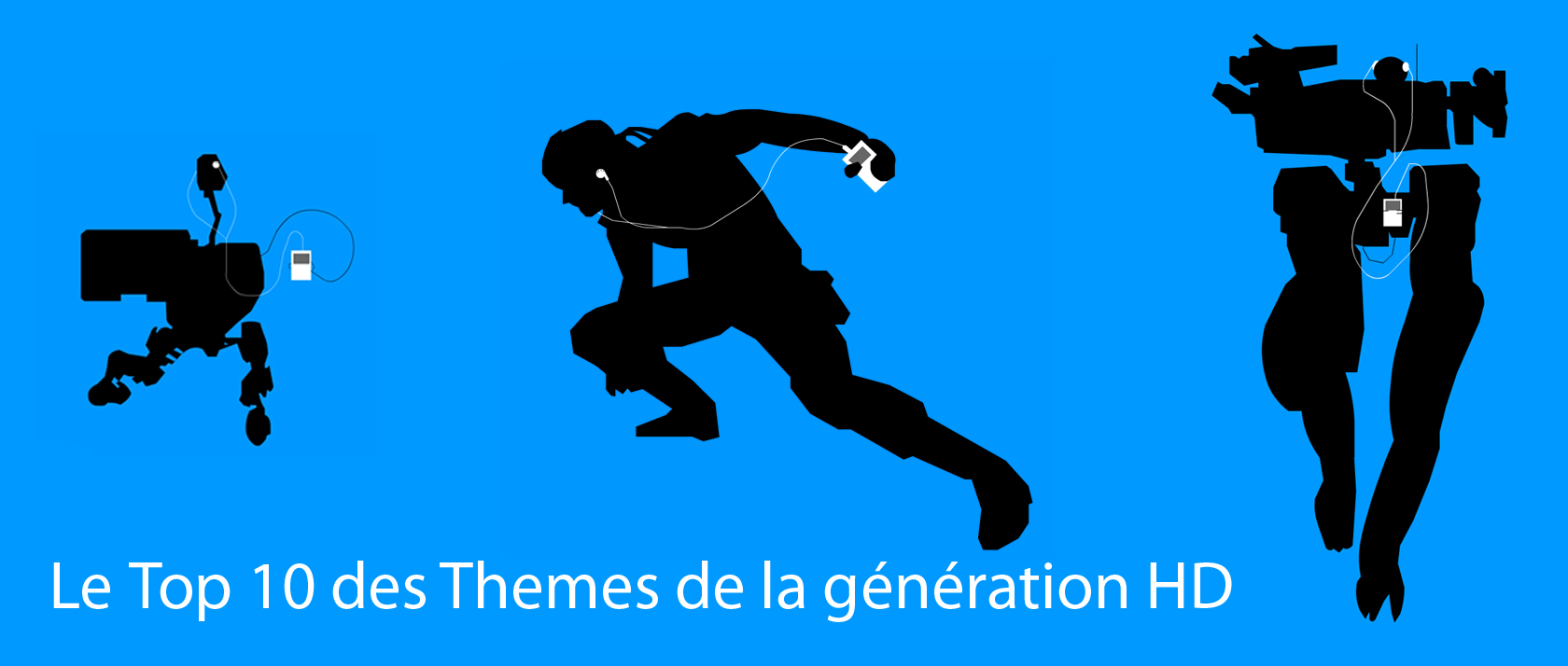 Aujourd'hui le (presque) Top 10 des thèmes musicaux de la génération HD.